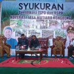 Raih Sertifikasi ISPO dan RSPO, Koperasi Kelapa Sawit Jaya Mutiara Kongbeng Gelar Syukuran